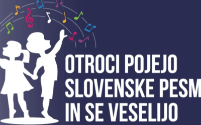 Vabilo – Otroci pojejo slovenske pesmi in se veselijo